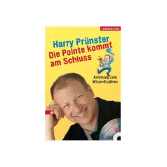 Harry Prünster erklärt, wie man Witze macht. Das Buch "Die Pointe kommt am Schluss" mit Audio-CD lehrt das Erzählen von Witzen.