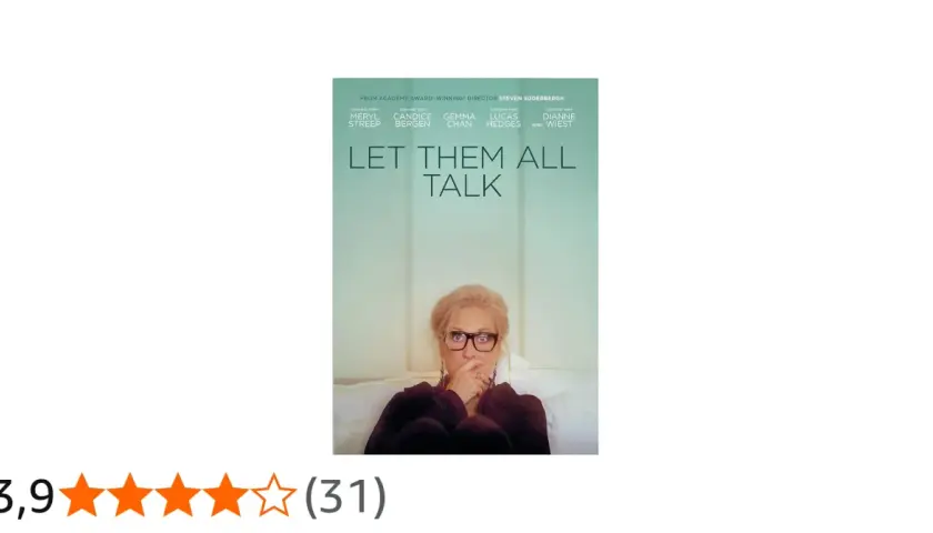 Filmplakat "Let Them All Talk" mit Meryl Streep, die nachdenklich in die Kamera blickt. Steven Soderbergh führte Regie.