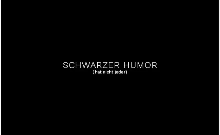 Schwarzer Humor - wann er funktioniert und wann nicht