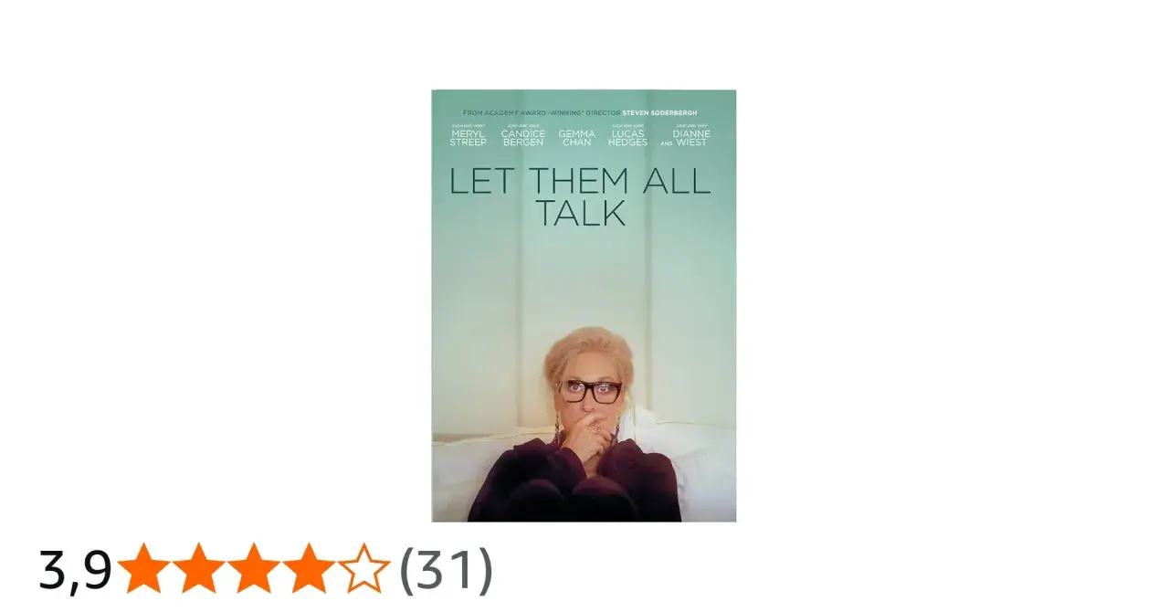 Filmplakat "Let Them All Talk" mit Meryl Streep, die nachdenklich in die Kamera blickt. Steven Soderbergh führte Regie.